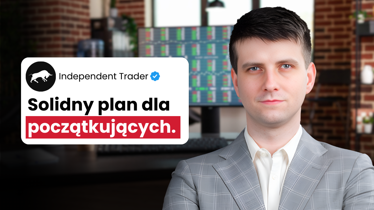 Independenttrader jak rozpocząć inwestowanie w 2026 roku?